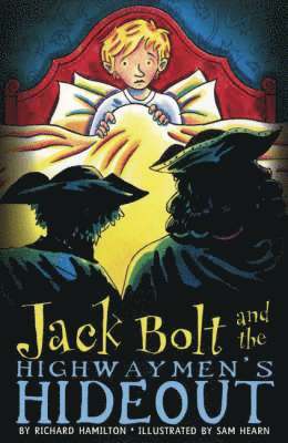 bokomslag Jack Bolt and the Highwaymen's Hideout