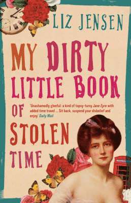 My Dirty Little Book of Stolen Time 1