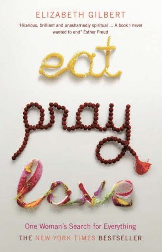 bokomslag Eat, Pray, Love