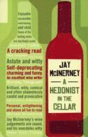 Jay McInerney - Hedonist in the Cellar, Häftad