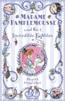 bokomslag Madame Pamplemousse and Her Incredible Edibles