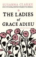 bokomslag The Ladies of Grace Adieu
