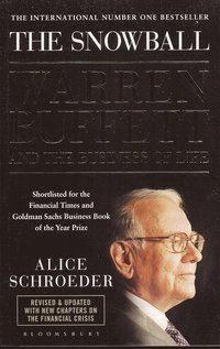 bokomslag The Snowball - Warren Buffett and the Business of Life