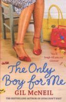 Gil McNeil - Only Boy for Me, Häftad