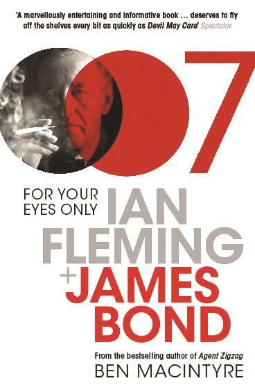 Ben Macintyre - For Your Eyes Only, Häftad
