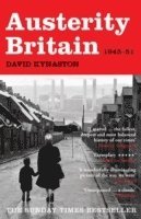 Austerity Britain, 1945-1951 1