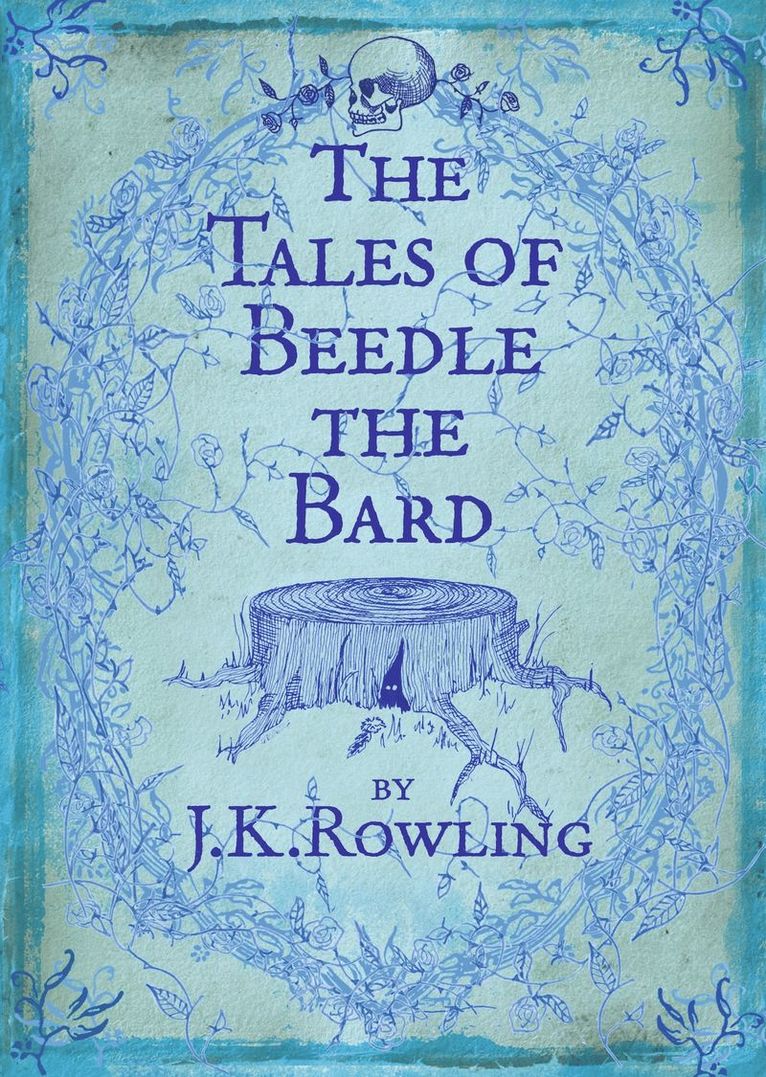 The Tales of Beedle the Bard 1