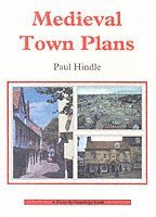 Paul Hindle - Medieval Town Plans, Häftad