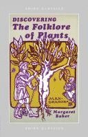 Discovering The Folklore of Plants 1