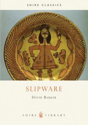 David Barker - Slipware, Häftad