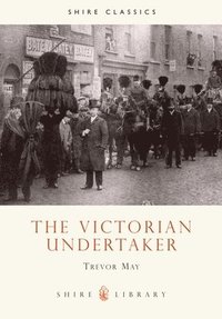 bokomslag The Victorian Undertaker