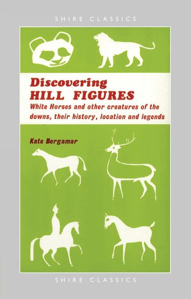 Kate Bergamar - Discovering Hill Figures, Häftad