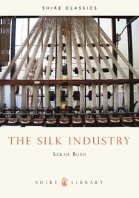 bokomslag Silk Industry