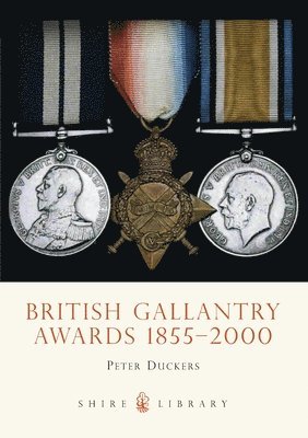 British Gallantry Awards, 1855-2000 1