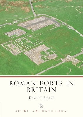 David J. Breeze - Roman Forts in Britain, Häftad