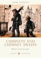 Benita Cullingford - Chimneys and Chimney Sweeps, Häftad. Tillgänglighet: Lägg i varukorg