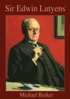 bokomslag Sir Edwin Lutyens