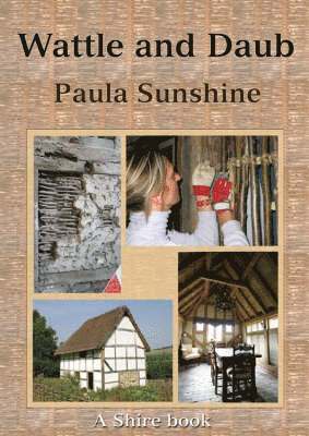 Paula Sunshine - Wattle and Daub, Häftad
