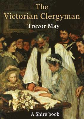 Trevor May - Victorian Clergyman, Häftad