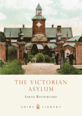 bokomslag The Victorian Asylum
