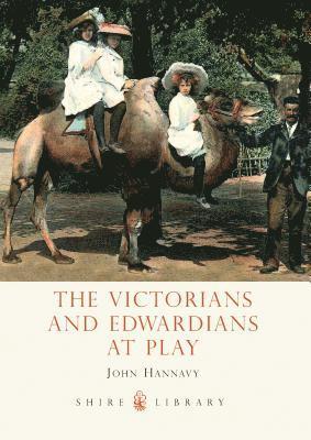 Victorians and Edwardians at Play