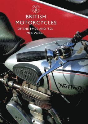 bokomslag British Motorcycles of the 1940s and 50s