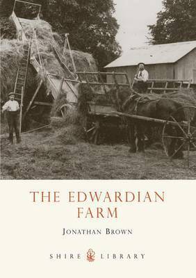Jonathan Brown - Edwardian Farm, Häftad