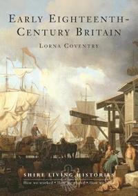 bokomslag Early Eighteenth-Century Britain