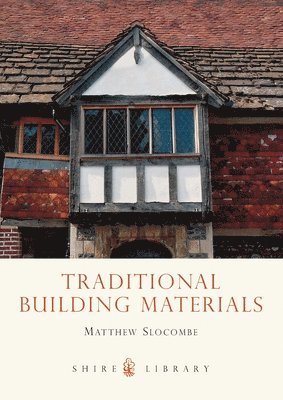 Traditional Building Materials 1