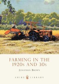 bokomslag Farming in the 1920s and 30s