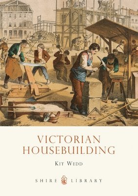bokomslag Victorian Housebuilding