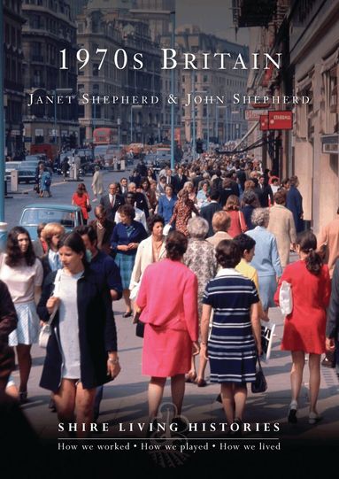 Janet Shepherd, John Shepherd - 1970s Britain, Häftad