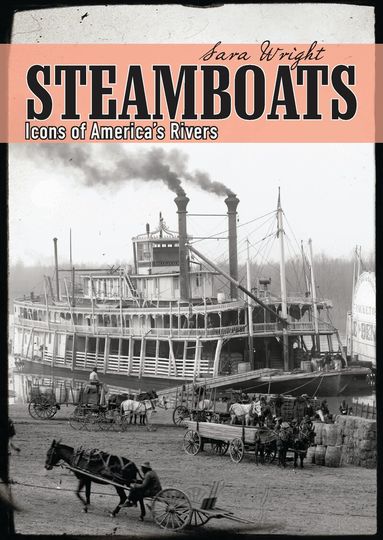 Sara Wright - Steamboats, Häftad