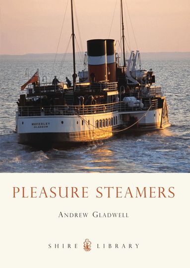 Andrew Gladwell - Pleasure Steamers, Häftad