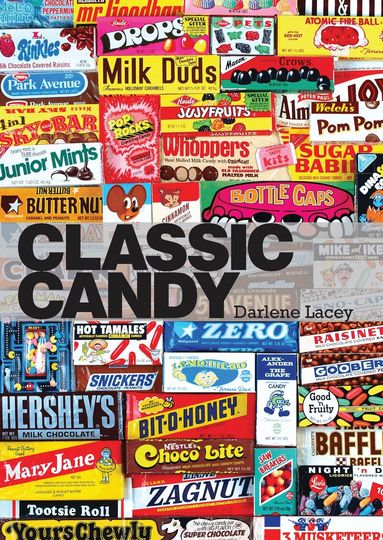 Darlene Lacey - Classic Candy, Häftad