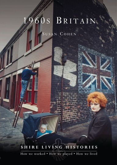 Susan Cohen - 1960s Britain, Häftad