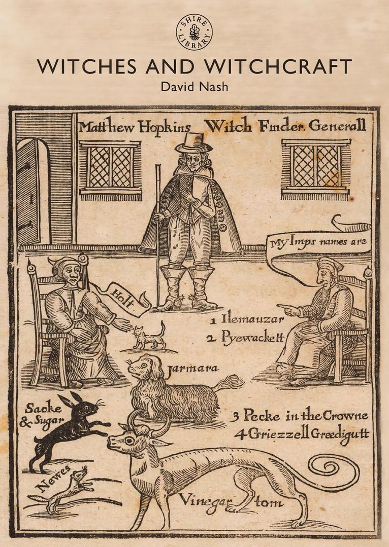 David Nash, UK) Nash, Professor David (Department of History, Oxford Brookes University - Witches and Witchcraft, Häftad