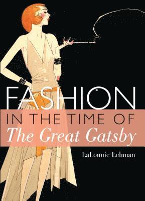 bokomslag Fashion in the Time of the Great Gatsby