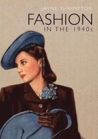 bokomslag Fashion in the 1940s