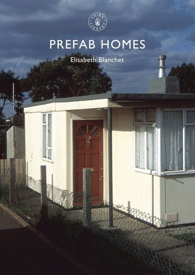 Elisabeth Blanchet - Prefab Homes, Häftad