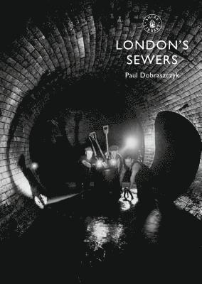 bokomslag Londons Sewers