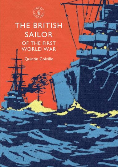 Quintin Colville - British Sailor of the First World War, Häftad