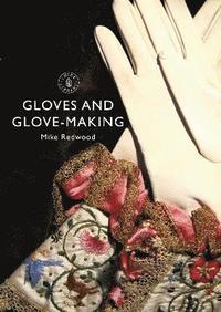 bokomslag Gloves and Glove-making