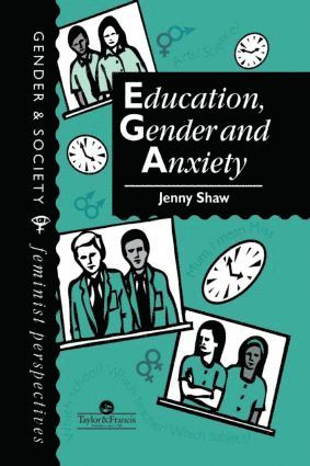 bokomslag Education, Gender And Anxiety