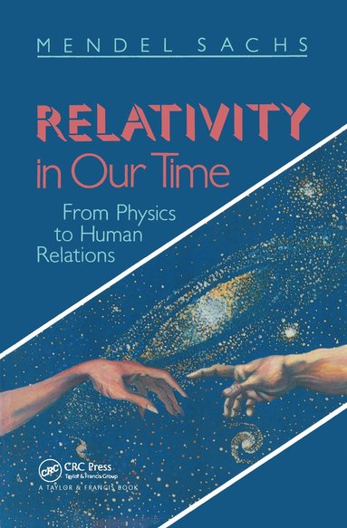 bokomslag Relativity In Our Time