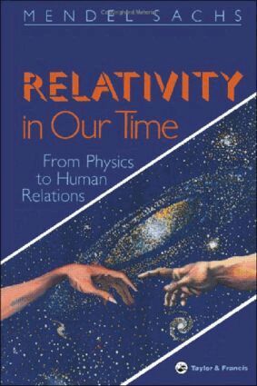 Mendel Sachs - Relativity In Our Time, Häftad