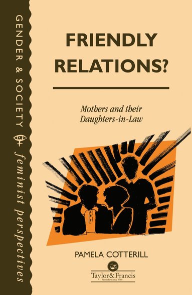 Pamela Cotterill - Friendly Relations?, Inbunden