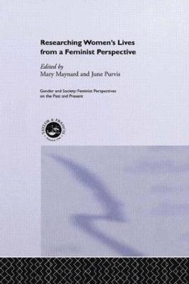 Researching Women's Lives From A Feminist Perspective 1