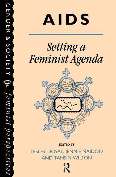 bokomslag AIDS: Setting A Feminist Agenda