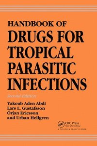 bokomslag Handbook of Drugs for Tropical Parasitic Infections